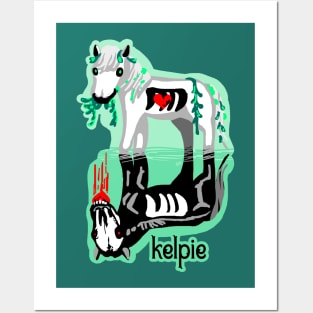 Kelpie is my name Posters and Art